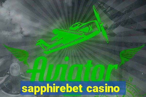 sapphirebet casino