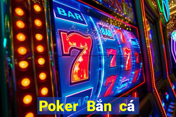 Poker Bắn cá Joy Zone Tải về