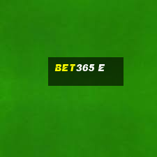 bet365 ê