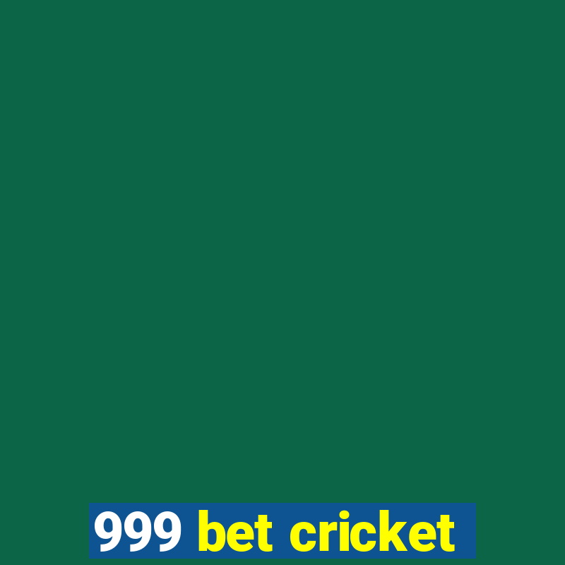 999 bet cricket