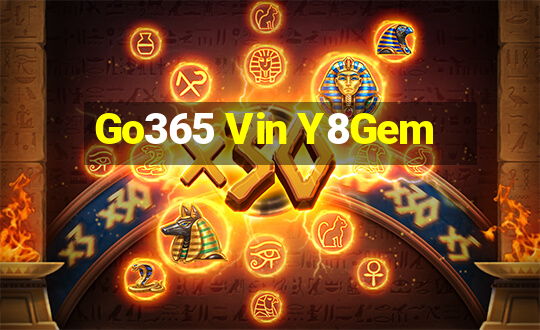 Go365 Vin Y8Gem