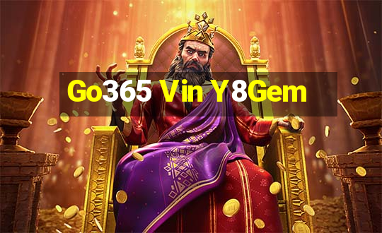 Go365 Vin Y8Gem