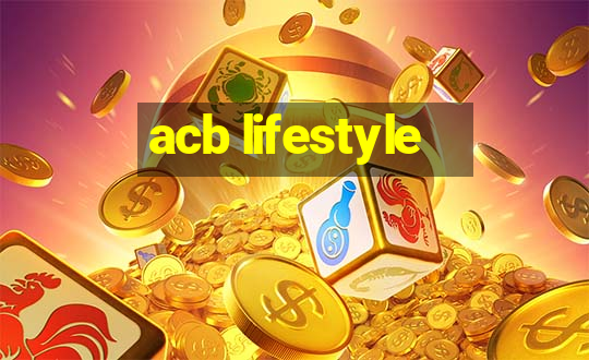 acb lifestyle