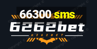 66300 sms