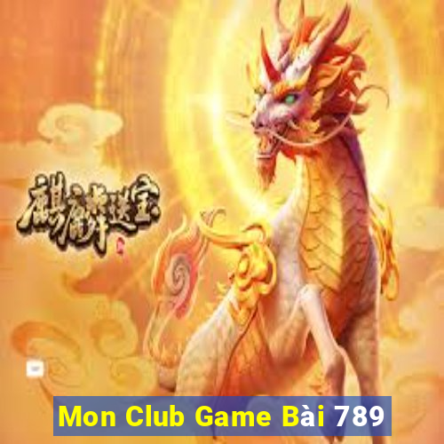 Mon Club Game Bài 789