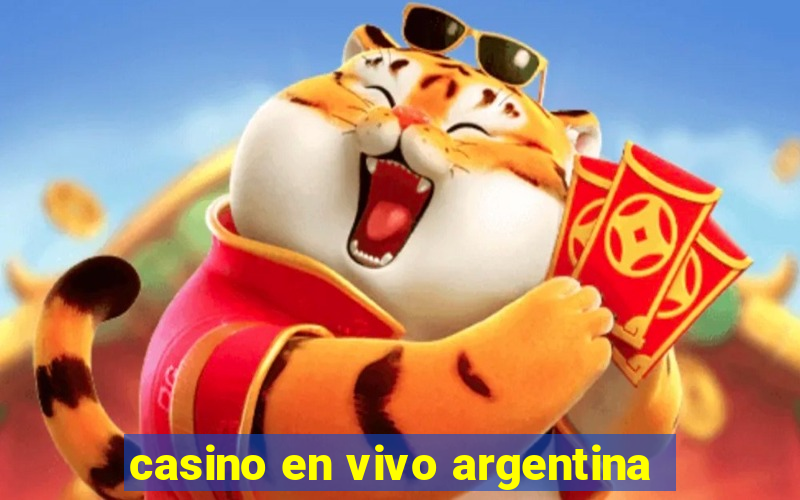 casino en vivo argentina