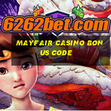 mayfair casino bonus code