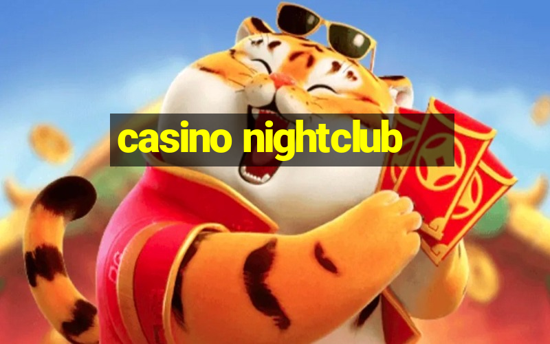 casino nightclub