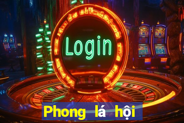 Phong lá hội trường game bài