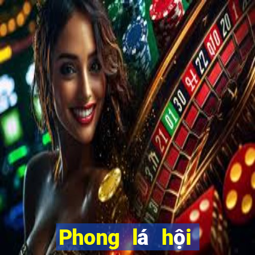 Phong lá hội trường game bài