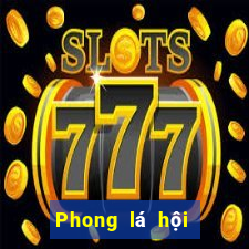 Phong lá hội trường game bài