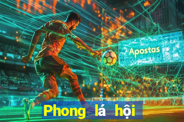 Phong lá hội trường game bài