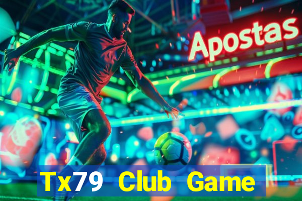 Tx79 Club Game Bài Nạp Sms