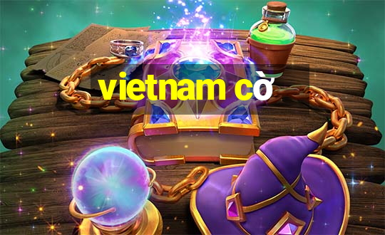 vietnam cờ