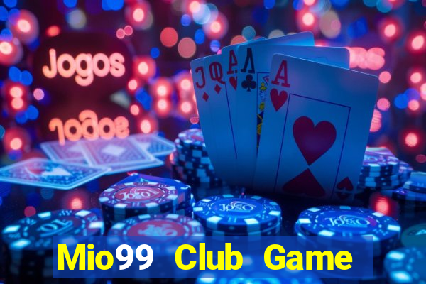 Mio99 Club Game Bài 88Vin