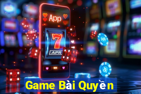 Game Bài Quyền