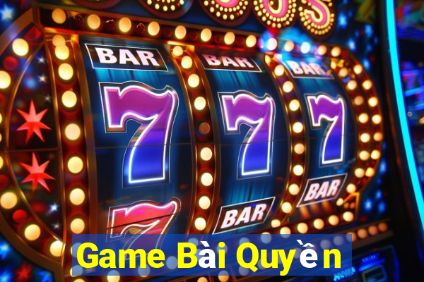 Game Bài Quyền