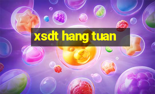 xsdt hang tuan