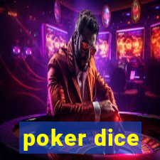 poker dice