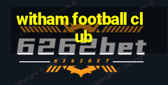 witham football club