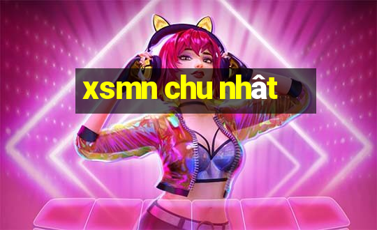 xsmn chu nhat