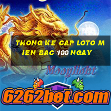 thong ke cap loto mien bac 100 ngay