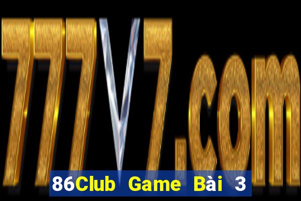 86Club Game Bài 3 Cây Đổi Thưởng