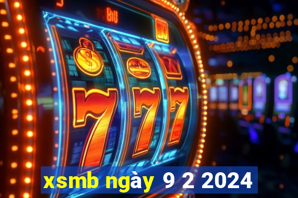 xsmb ngày 9 2 2024