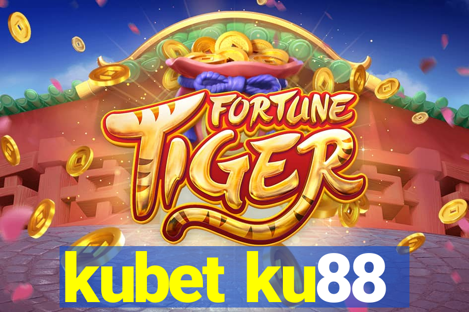 kubet ku88