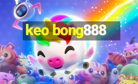 keo bong888