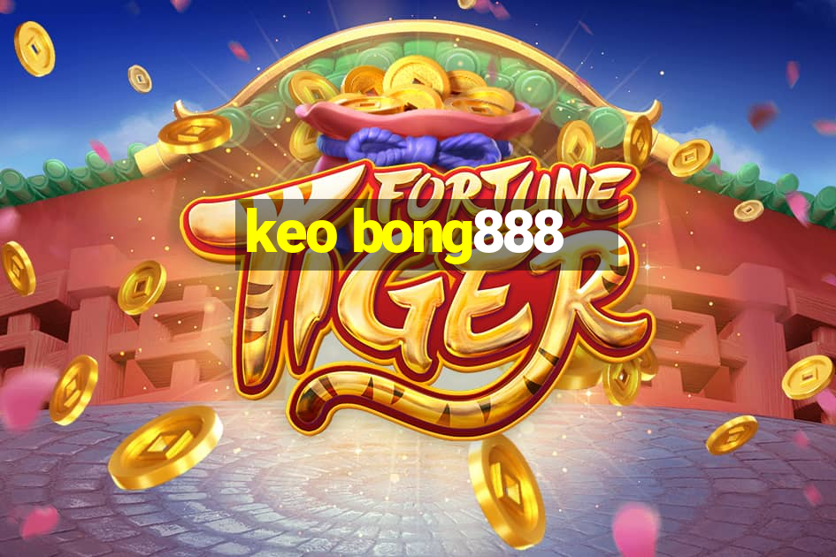 keo bong888