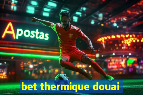 bet thermique douai