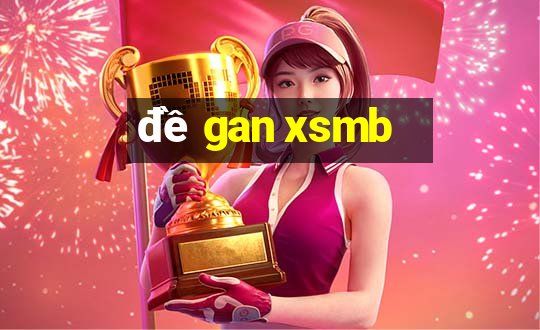 đề gan xsmb