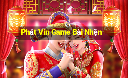 Phát Vin Game Bài Nhện