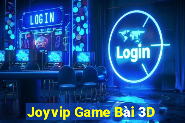 Joyvip Game Bài 3D