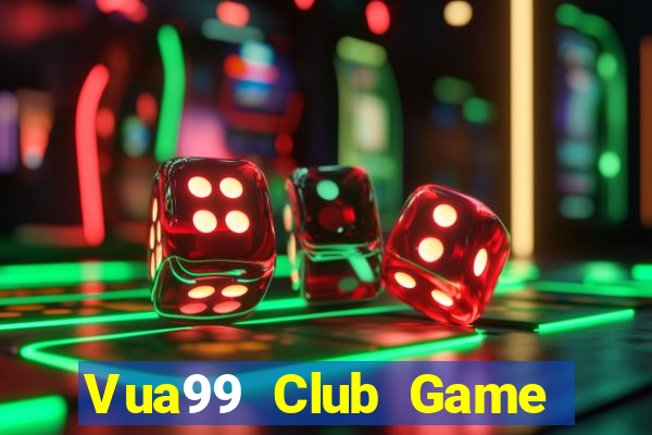 Vua99 Club Game Bài Online Hay