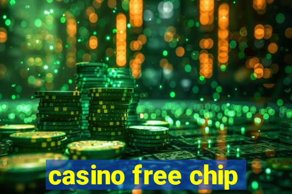 casino free chip