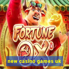 new casino games uk