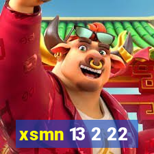 xsmn 13 2 22