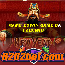 Game Zowin Game Bài Sunwin