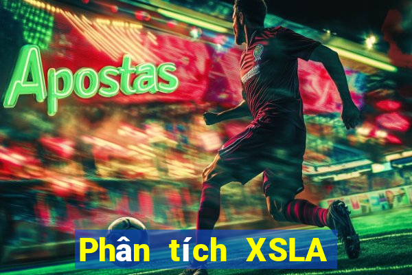 Phân tích XSLA Thứ 2