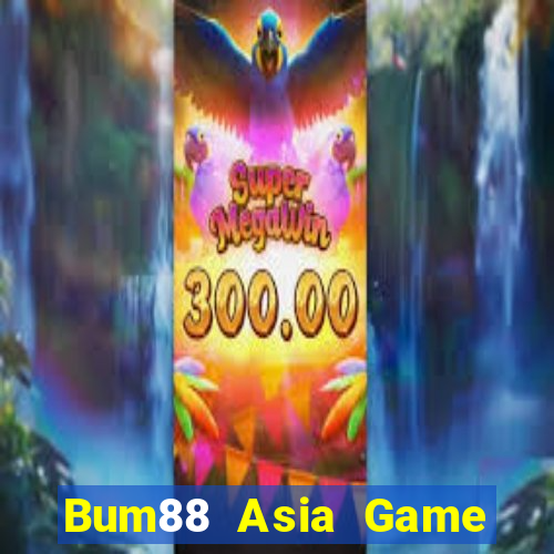 Bum88 Asia Game Bài 52Fun Đổi Thưởng