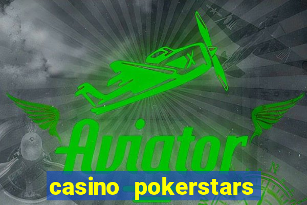 casino pokerstars bonus code