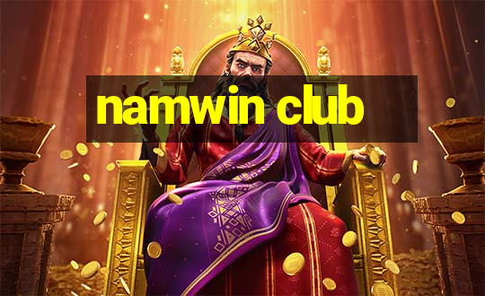 namwin club