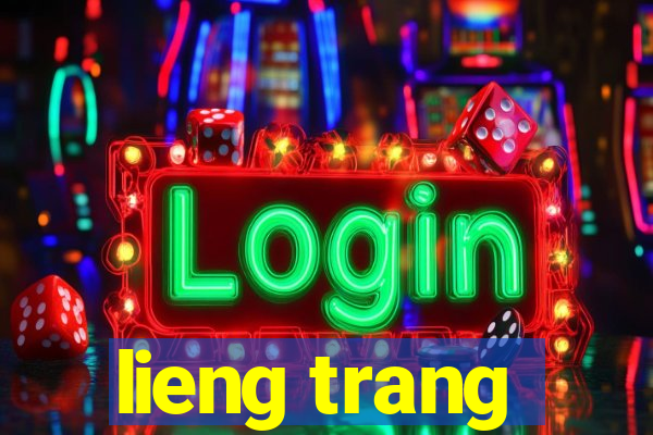 lieng trang