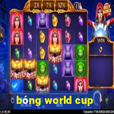 bóng world cup