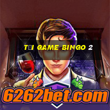 tải game bingo 2