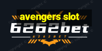 avengers slot