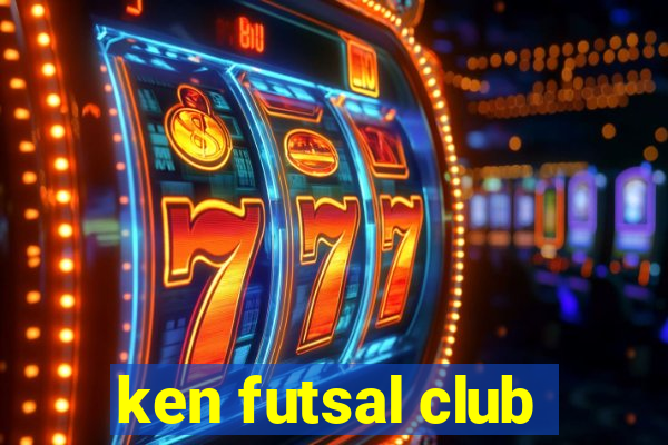 ken futsal club