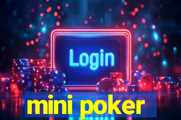 mini poker